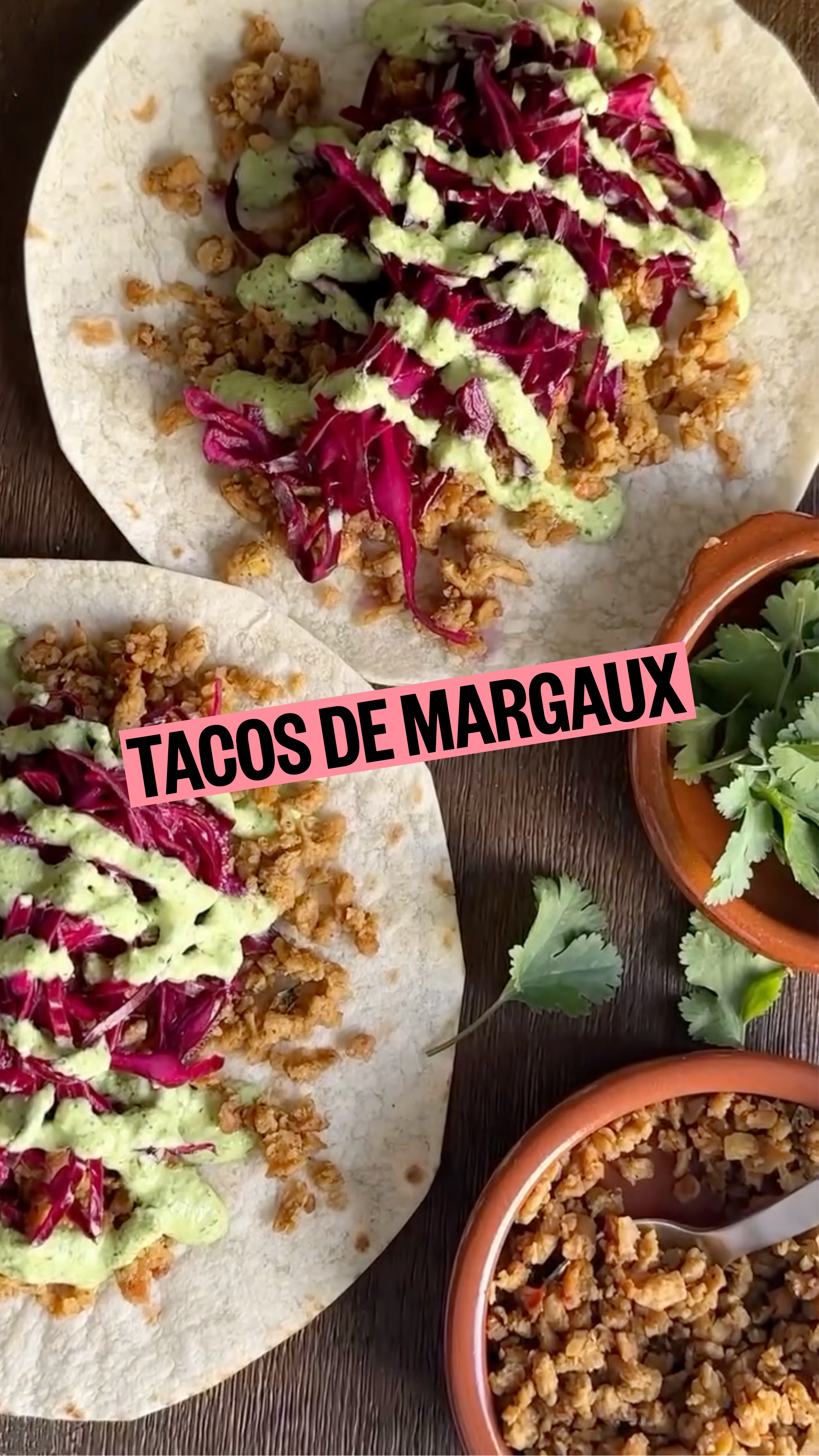 TACOS DE MARGAUX