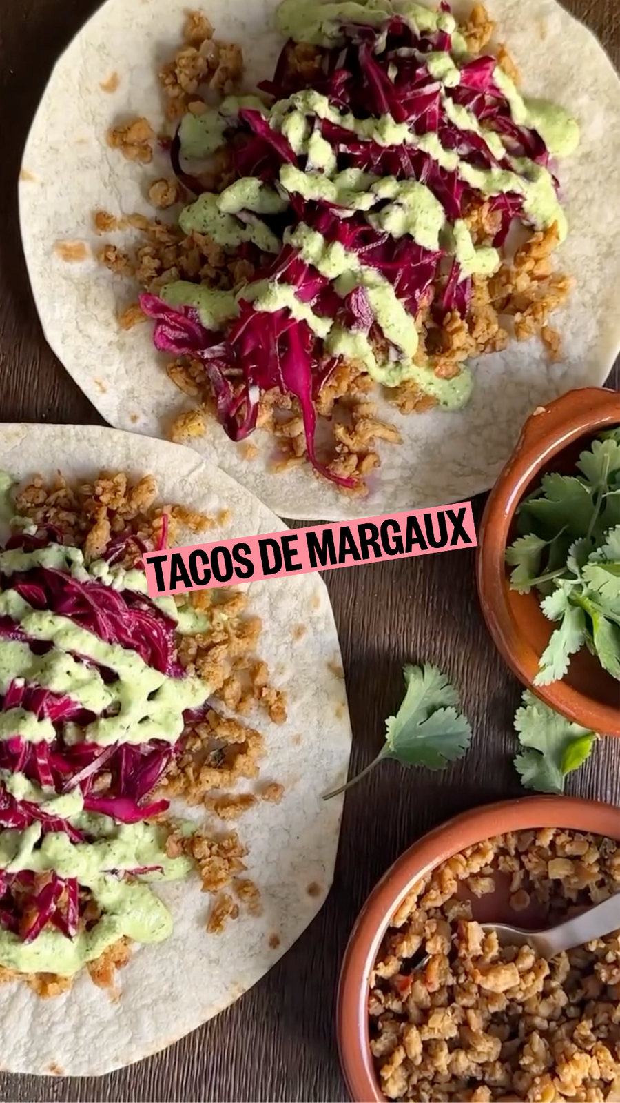 TACOS VÉGÉTALIENS À LA PVT DE MARGAUX
