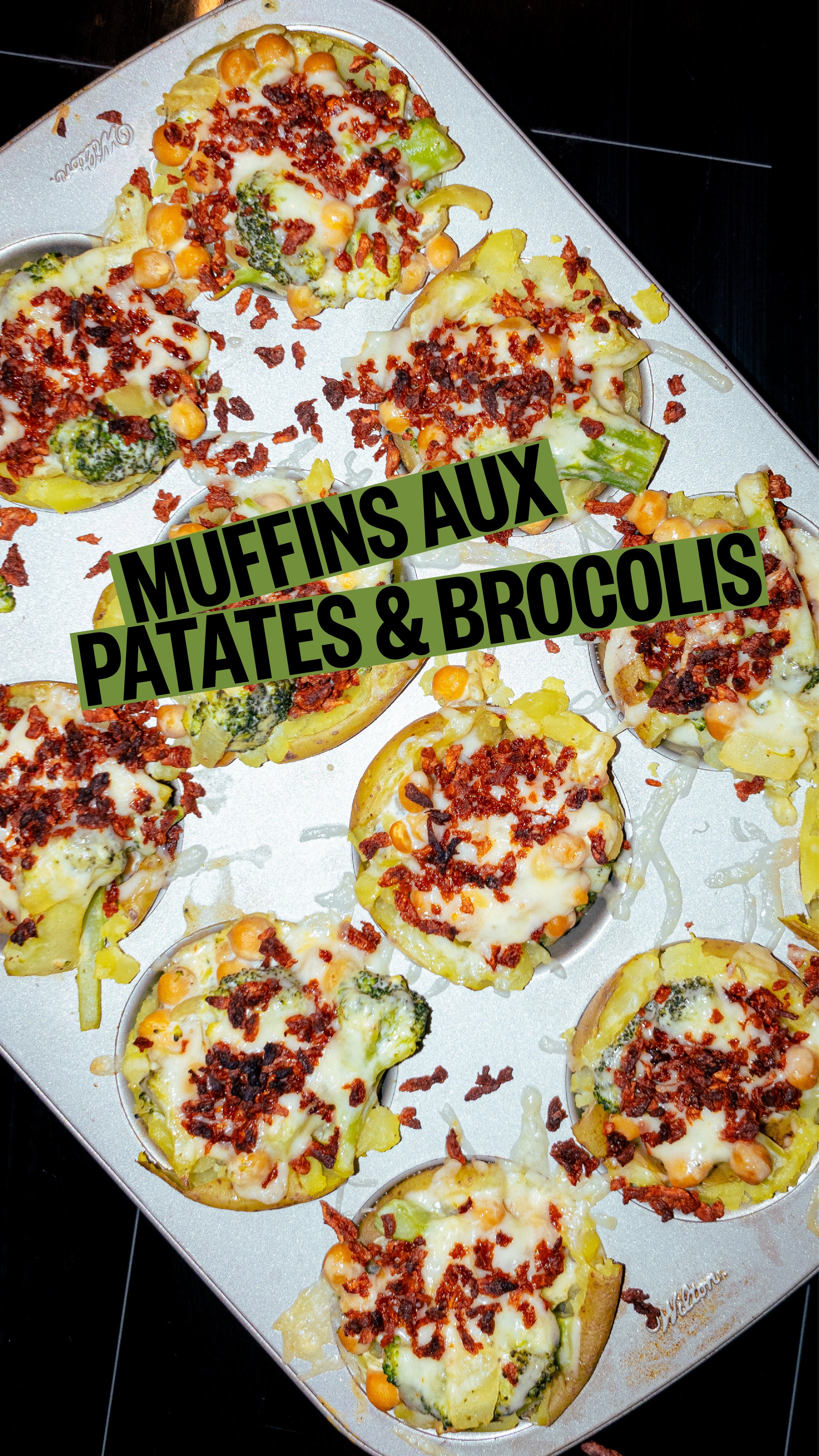 MUFFINS AUX PATATES & BROCOLIS